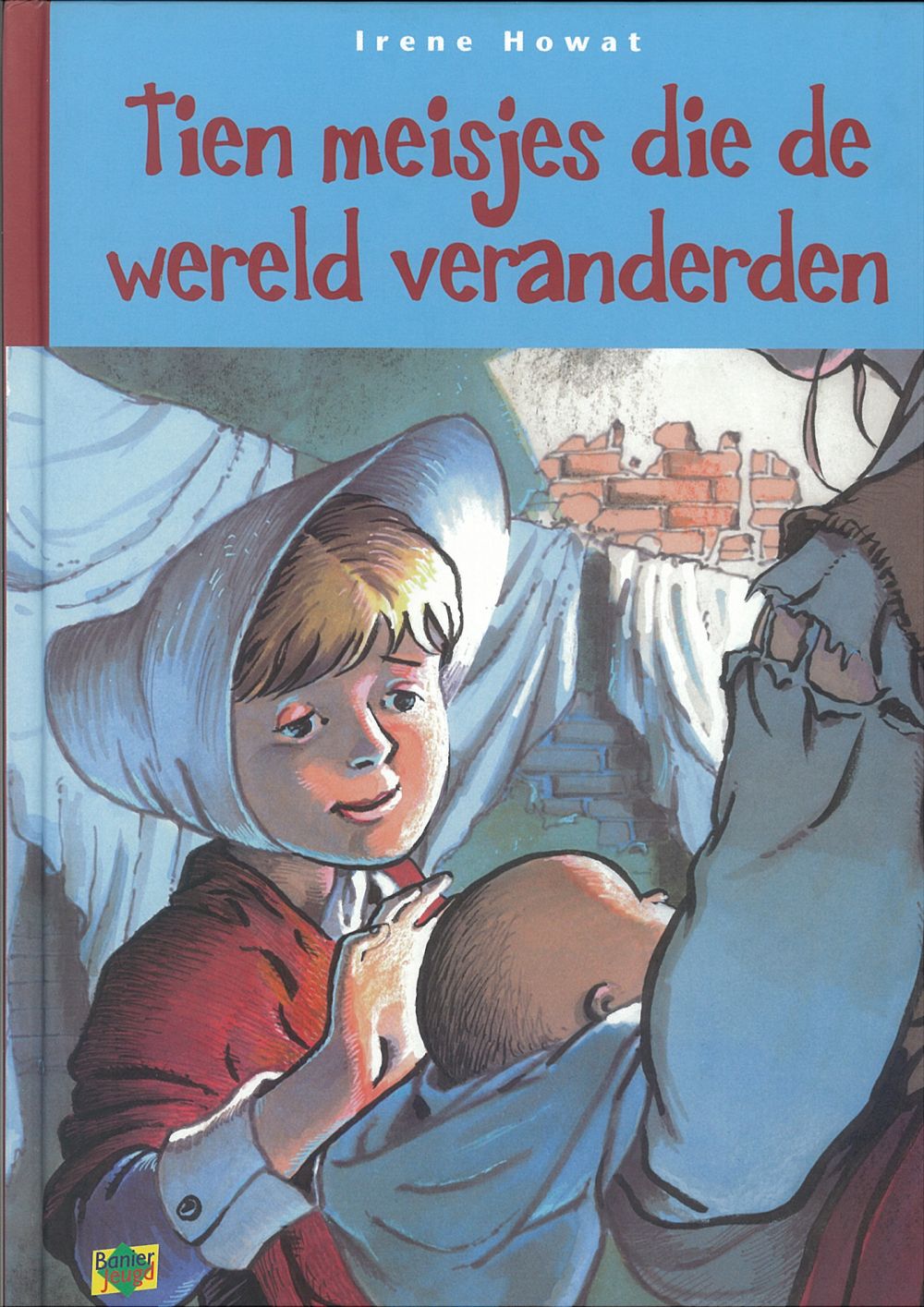 Tien meisjes die de wereld veranderen;E-Book